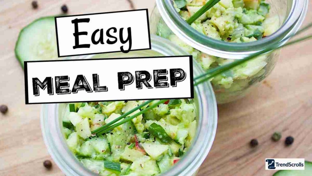 Easy Meal Prep for Beginners
