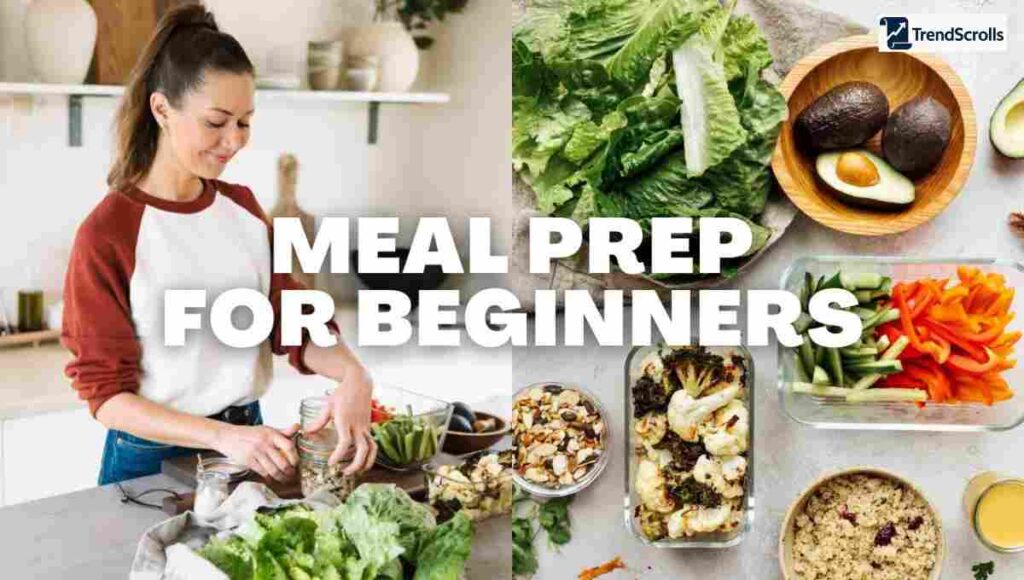 Easy Meal Prep for Beginners