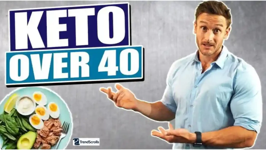 Keto Diet for Beginners Over 40: A Simple and Effective Guide